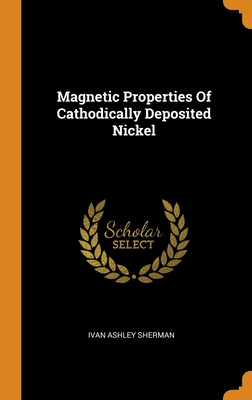 Libro Magnetic Properties Of Cathodically Deposited Nicke...