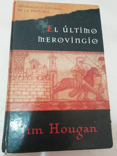 El Último Merovingio Jim Hougan