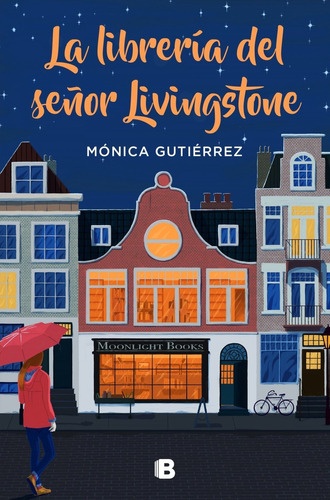 Libro La Librería Del Señor Livingstone - Gutierrez, Monic