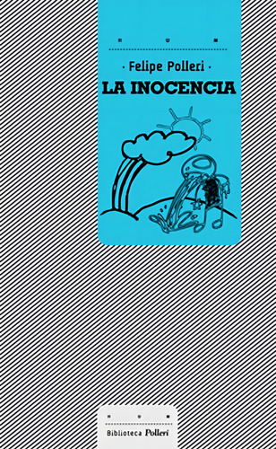 La Inocencia - Felipe Polleri - Hum (uy) - Lu Reads