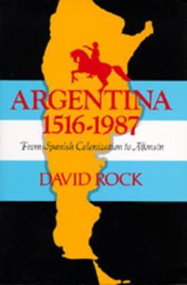 Libro Argentina, 1516-1987 - David Rock