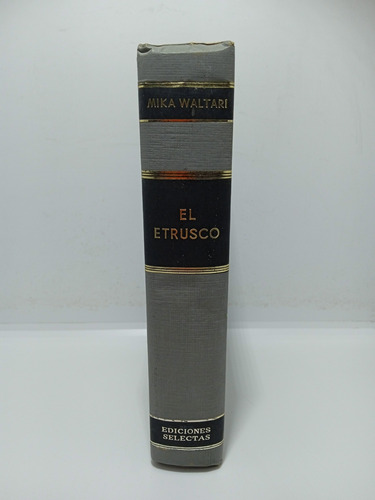 Mika Waltari - El Etrusco - Literatura Europea