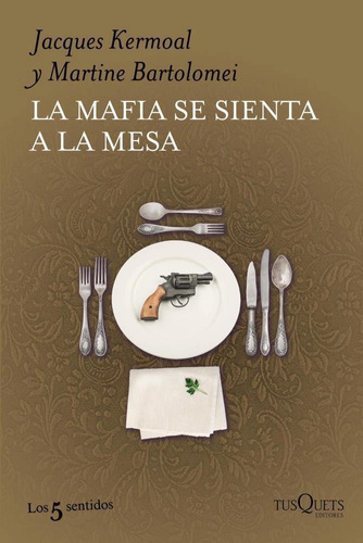 Mafia Se Sienta A La Mesa, La