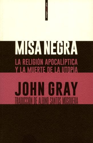 Libro Misa Negra. La Religión Apocalíptica Y La Muerte De L