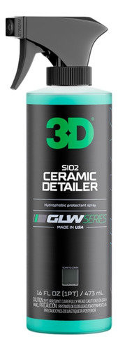 Ceramic Detailer 3d Glw  (quick Detail Base Sio2) 16oz