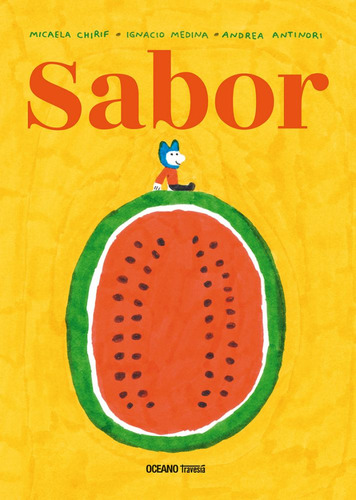 Sabor, de Micaela Chirif. Editorial OCÉANO TRAVESÍA, tapa blanda en español, 2023