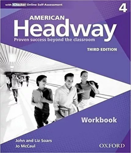 American Headway 4 Workbook With Ichecker 03 Ed, De Soars, John And Liz. Editorial Oxford, Tapa Blanda En Inglés