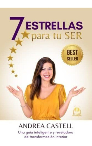 Libro : 7 Estrellas Para Tu Ser Una Guia Inteligente Y... 