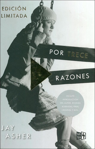 POR TRECE RAZONES / ED. LUJO, de Jay Asher. Editorial Vergara y Riba Editoras, tapa pasta blanda, edición 1 en español, 2018