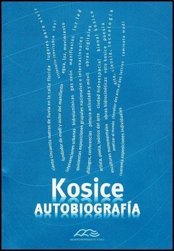 Kosice Autobiografia