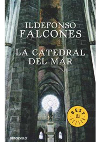 La Catedral Del Mar - Ildefonso Falcones - Libro Original