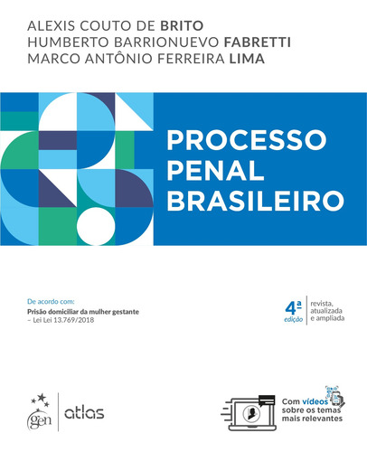 Processo Penal Brasileiro, de Brito, Alexis Couto de. Editora Atlas Ltda., capa mole em português, 2019