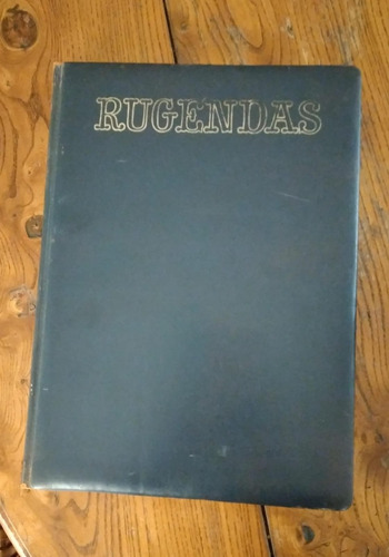 Rugendas.1ª Edición Dedicada Por Bonifacio Del Carril. (50) (Usado)