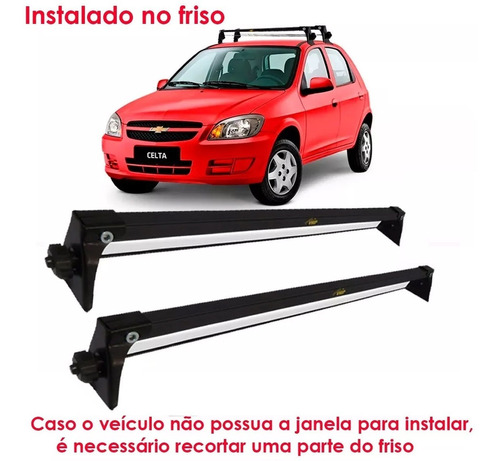 Rack De Teto Bagageiro Aço Chevrolet Celta 2008 2 E 4 Portas