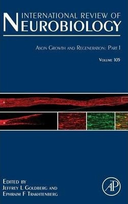 Libro Axon Growth And Regeneration: Part 1: Volume 105 - ...