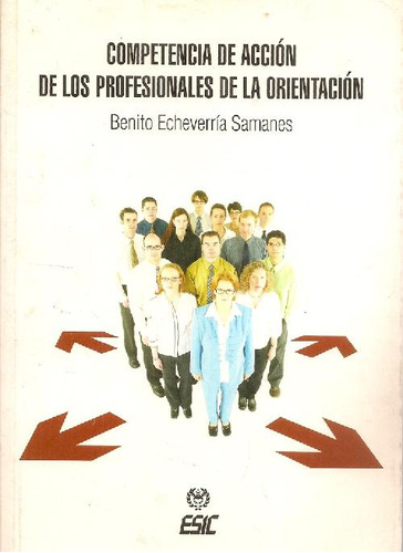 Libro Competencia En Acción De Los Profesionales De La Orien