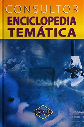 Consultor Enciclopedia Tematica, De Aa. Vv. Editorial Lexus Editores, Tapa Blanda, Edición 1 En Español