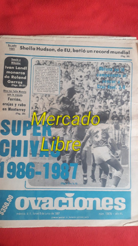 Periódico Ovaciones  Chivas Campeón 1987 Vs Cruz Azul 