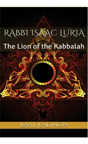 Libro Rab Isaac Luria: El León De La Cábala -inglés