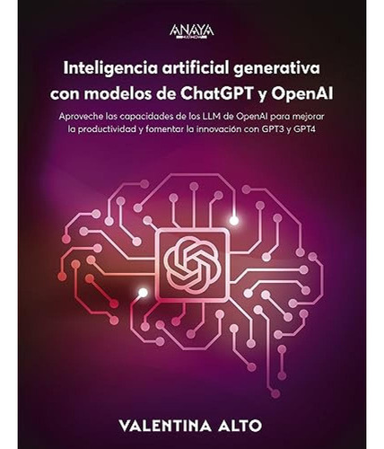 Inteligencia Artificial Generativa Con Modelos De Chatgpt Y 