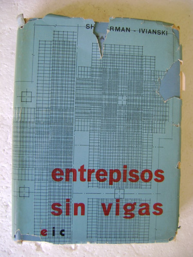 Entrepisos Sin Vigas- M I Shtaerman, A M Ivianski- 1960 (Usado)