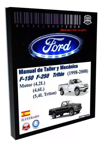 Manual De Taller Y Diagramas Ford F150 F250 Fotaleza Triton