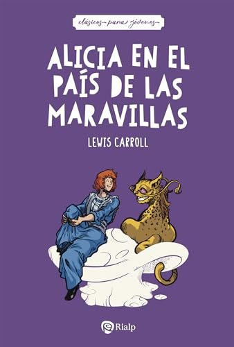 Alicia En El Pais De Las Maravillas - Carroll Lewis