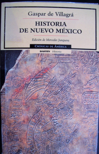 Libro/ Historia De Nuevo México. Gaspar De Villagrá