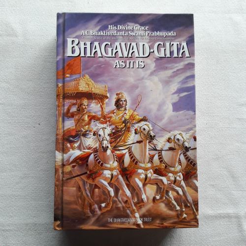 Bhagavad-gita As It Is - A. C. Bhaktivedanta Swami Prabhupa