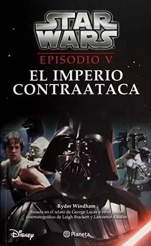 Libro Star Wars Episodio V, El Imperio Contraataca