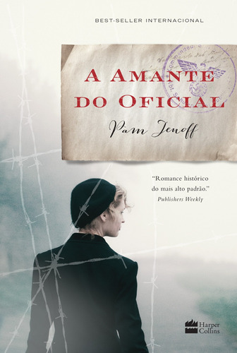 A amante do oficial, de Jenoff, Pam. Editora HR Ltda., capa mole em português, 2016