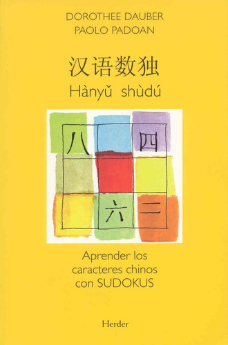 Hanyu Shudu. Aprender Los Caracteres Chinos Con Sudokus