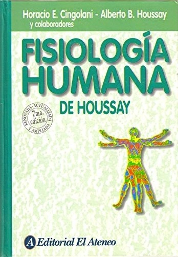 Fisiologia Humana De Houssay - Horacio/ Houssay  Alberto Cin