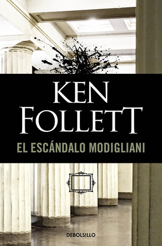 El Escándalo Modigliani (libro Original)