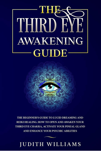 Libro: En Inglés La Guía Del Despertar Del Tercer Ojo: El Pr