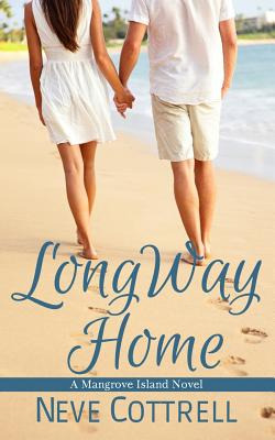 Libro Long Way Home: A Mangrove Island Novel - Cottrell, ...