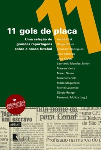 11 Gols De Placa, De Molica, Fernando. Editora Record Ltda., Capa Mole Em Português, 2010