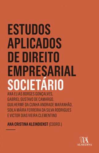 Estudos Aplicados De Direito Empresarial - Societário - Ano