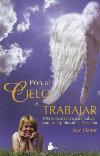 Pon Al Cielo A Trabajar Jean Slatter Nuevo