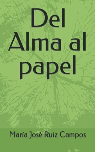 Del Alma Al Papel