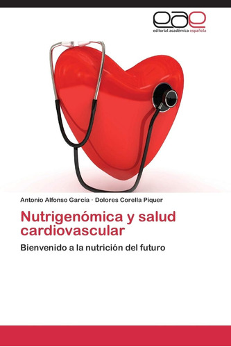 Libro: Y Salud Cardiovascular: Bienvenido A La Nutrición Del