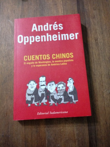 Cuentos Chinos - Andres Oppeheimer - Sudamericana