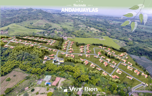 Hacienda Handahuaylas, Condominio Campestre
