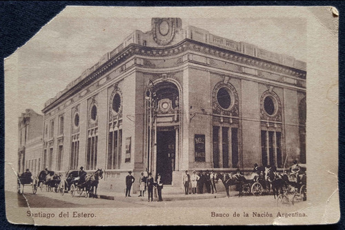 Antigua Postal Banco Nación Argentina Sgo. Del Estero  37168