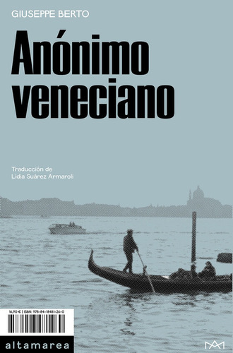 Anonimo Veneciano, De Berto, Giuseppe. Editorial Altamarea Ediciones, Tapa Blanda En Español