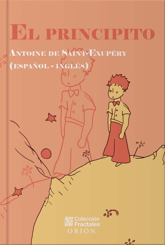 El Principito Antoine De Saint Exupéry Inglés Español