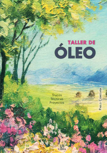 Taller De Oleo - Comesaña, Pablo