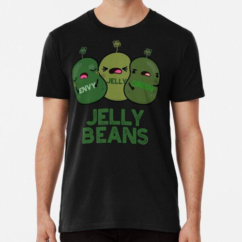 Remera Jelly Beans Funny Jealous Candy Puns (bg Oscuro) Algo