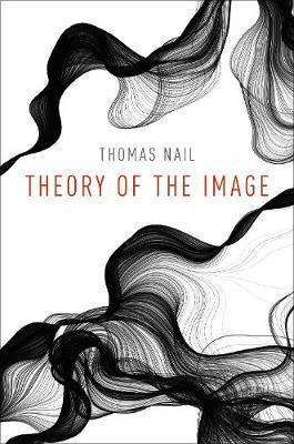 Libro Theory Of The Image - Thomas Nail