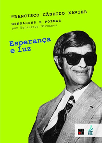 Libro Esperança E Luz De Francisco Cândido Xavier Feb